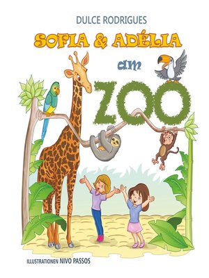 cover image of Sofia & Adélia am Zoo